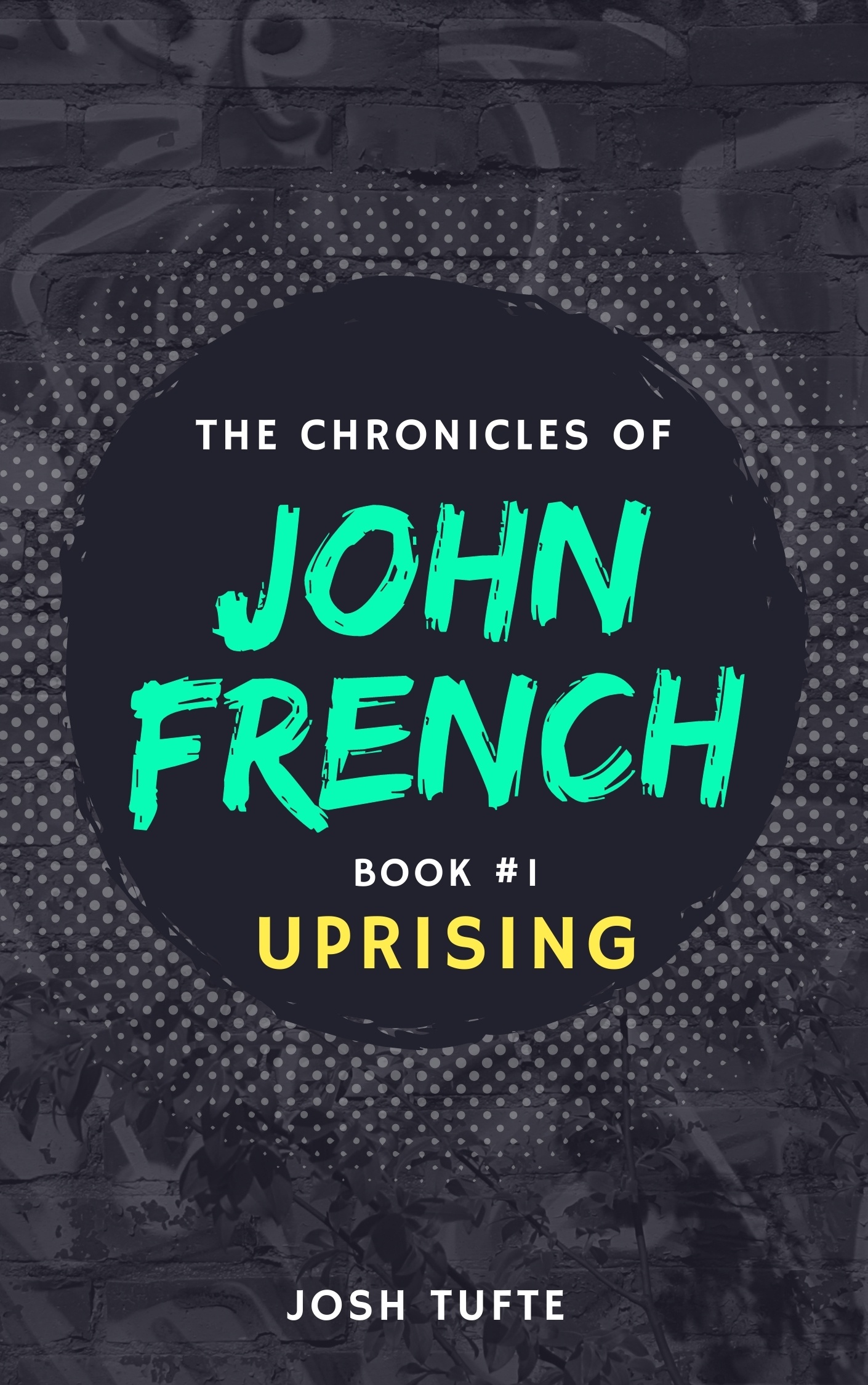 John French – Uprising